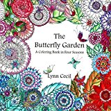 Portada de THE BUTTERFLY GARDEN: A COLORING BOOK IN FOUR SEASONS BY LYNN CECIL (2016-06-28)