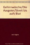 Portada de GEHIRNW&Auml;SCHE/DIE AASGEIER/STREIT BIS AUFS BLUT