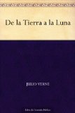 Portada de DE LA TIERRA A LA LUNA