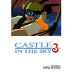 Portada de [CASTLE IN THE SKY: 3] [BY: HAYAO MIYAZAKI]