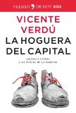 Portada de LA HOGUERA DEL CAPITAL: ABISMO Y UTOPÍA A LA VUELTA DE LA ESQUINA