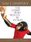 Portada de NIM CHIMPSKY: THE CHIMP WHO WOULD BE HUMAN (THORNDIKE NONFICTION) BY HESS, ELIZABETH (2008) HARDCOVER