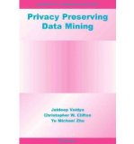 Portada de [(PRIVACY PRESERVING DATA MINING )] [AUTHOR: JAIDEEP VAIDYA] [FEB-2010]