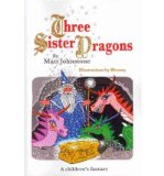 Portada de [( THREE SISTER DRAGONS )] [BY: MATT JOHNSTONE] [NOV-2009]