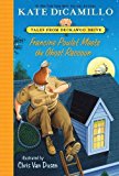 Portada de FRANCINE POULET MEETS THE GHOST RACCOON: TALES FROM DECKAWOO DRIVE, VOLUME TWO BY KATE DICAMILLO (2016-08-02)