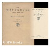 Portada de THE WAYZGOOSE : A SOUTH AFRICAN SATIRE / BY ROY CAMPBELL