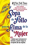 Portada de UNA 2A RACI&Oacute;N DE SOPA DE POLLO PARA EL ALMA DE LA MUJER: M&Aacute;S RELATOS QUE CONMUEVEN EL CORAZ&Oacute;N Y PONEN FUEGO EN EL ESP&Iacute;RITU DE LAS MUJERES