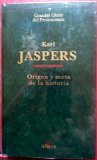 Portada de ORIGEN Y META DE LA HISTORIA