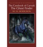 Portada de [(THE CASEBOOK OF CARNACKI THE GHOST FINDER)] [ BY (AUTHOR) W. H. HODGSON, EDITED BY DAVID STUART DAVIES, SERIES EDITED BY DAVID STUART DAVIES ] [JULY, 2006]