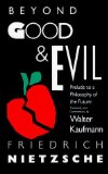 Portada de BEYOND GOOD & EVIL: PRELUDE TO A PHILOSOPHY OF THE FUTURE BY NIETZSCHE, FRIEDRICH (1989) PAPERBACK