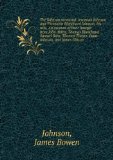 Portada de THE JOHNSON MEMORIAL. JEREMIAH JOHNSON AND THOMAZIN BLANCHARD JOHNSON, HIS WIFE. AN ACCOUNT OF THEIR LINEAGE FROM JOHN ALDEN, THOMAS BLANCHARD, SAMUEL BASS, THOMAS THAYER, ISAAC JOHNSON, AND JAMES GIBSON