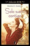 Portada de SOLO SUE&Ntilde;O CONTIGO (SELECCI&Oacute;N RNR)
