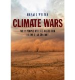 Portada de [(CLIMATE WARS: WHAT PEOPLE WILL BE KILLED FOR IN THE 21ST CENTURY)] [ BY (AUTHOR) HARALD WELZER ] [MARCH, 2012]