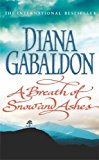Portada de A BREATH OF SNOW AND ASHES: (OUTLANDER 6) BY DIANA GABALDON (2006-09-07)