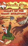Portada de VALLEY OF THE GIANT SKELETONS (GERONIMO STILTON, NO. 32) BY STILTON, GERONIMO (2008) PAPERBACK