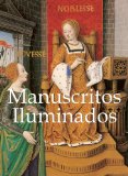 Portada de MANUSCRITOS ILUMINADOS (LIBROS DE ARTE / BOOKS OF ART)