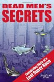 Portada de DEAD MEN'S SECRETS: TANTALISING HINTS OF A LOST SUPER RACE BY GRAY, JONATHAN (2004) PAPERBACK