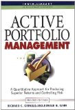 Portada de ACTIVE PORTFOLIO MANAGEMENT: A QUANTITATIVE APPROACH FOR PRODUCING SUPERIOR RETURNS AND CONTROLLING RISK 2ND (SECOND) EDITION BY GRINOLD, RICHARD, KAHN, RONALD PUBLISHED BY MCGRAW-HILL (1999) HARDCOVER