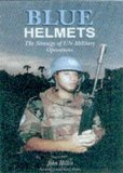 Portada de BLUE HELMETS: THE STRATEGY OF UN MILITARY OPERATIONS (ASSOCIATION OF THE UNITED STATES ARMY) BY AMBASSADOR ROBERT OAKLEY (FOREWORD), JOHN HILLEN (1-OCT-2000) PAPERBACK