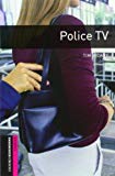 Portada de OXFORD BOOKWORMS LIBRARY: STARTER: POLICE TV AUDIO CD PACK: 250 HEADWORDS (OXFORD BOOKWORMS ELT) BY TIM VICARY (2007-12-27)