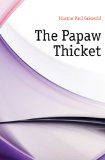 Portada de THE PAPAW THICKET