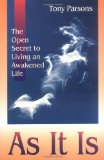 Portada de AS IT IS: THE OPEN SECRET OF SPRITUAL AWAKENING BY PARSONS, TONY (2000) PAPERBACK