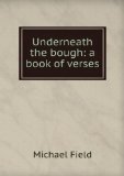 Portada de UNDERNEATH THE BOUGH: A BOOK OF VERSES