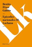 Portada de EPISODIOS NACIONALES III. LUCHANA