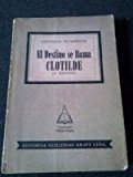 Portada de EL DESTINO SE LLAMA CLOTILDE