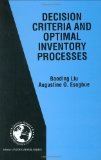 Portada de DECISION CRITERIA AND OPTIMAL INVENTORY PROCESSES (INTERNATIONAL SERIES IN OPERATIONS RESEARCH & MANAGEMENT SCIENCE) BY BAODING LIU (1999-02-28)
