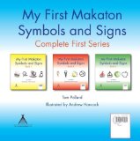 Portada de MY FIRST MAKATON SYMBOLS AND SIGNS COMPLETE FIRST SERIES OF TOM POLLARD 2ND (SECOND) EDITION ON 21 MAY 2012