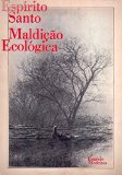 Portada de ESPIRITO SANTO, MALDIÇAO ECOLOGICA