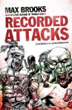 Portada de RECORDED ATTACKS (ZOMBIE SURVIVAL GUIDE) BY MAX BROOKS (2012) PAPERBACK