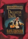 Portada de DAUGHTER OF THE DROW (FORGOTTEN REALMS) BY ELAINE CUNNINGHAM (1-AUG-1995) HARDCOVER