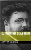 Portada de EL FANTASMA DE LA OPERA