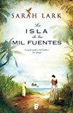 Portada de LA ISLA DE LAS MIL FUENTES: 0001 (GRANDES NOVELAS (B EDIC.))