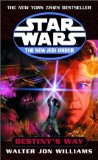 Portada de DESTINY'S WAY (STAR WARS: THE NEW JEDI ORDER, BOOK 14) BY WILLIAMS, WALTER JON (2003) MASS MARKET PAPERBACK