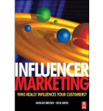 Portada de [(INFLUENCER MARKETING: WHO REALLY INFLUENCES YOUR CUSTOMERS? )] [AUTHOR: DUNCAN BROWN] [JAN-2008]