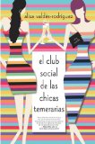 Portada de EL CLUB DE LAS CHICAS TEMERARIAS