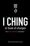 Portada de THE I CHING: OR BOOK OF CHANGES (ARKANA) BY RICHARD WILHELM (1995-06-29)