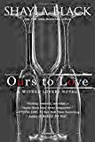 Portada de OURS TO LOVE (A WICKED LOVERS NOVEL) BY SHAYLA BLACK (2013-05-07)