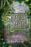 Portada de SHADES OF EARTH: AN ACROSS THE UNIVERSE NOVEL BY REVIS, BETH (1/15/2013)