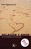 Portada de RELACIÓN Y AMOR:LA VERDADERA REVOLUCIÓN