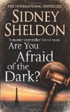 Portada de ARE YOU AFRAID OF THE DARK? BY SHELDON, SIDNEY (2004) PAPERBACK