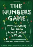 Portada de THE NUMBERS GAME: WHY EVERYTHING YOU KNOW ABOUT FOOTBALL IS WRONG BY ANDERSON, CHRIS, SALLY, DAVID (2013) PAPERBACK