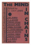 Portada de THE MIND IN CHAINS : SOCIALISM AND THE CULTURAL REVOLUTION / EDITED BY C. DAY LEWIS