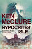 Portada de HYPOCRITES' ISLE BY KEN MCCLURE (2013) PAPERBACK