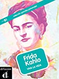 Portada de FRIDA KAHLO. VIVA LA VIDA (COLECCIÓN GRANDES PERSONAJES)