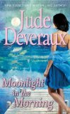 Portada de MOONLIGHT IN THE MORNING (EDILEAN) BY DEVERAUX, JUDE (2011) MASS MARKET PAPERBACK