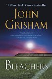 Portada de BLEACHERS BY GRISHAM, JOHN (2007) PAPERBACK